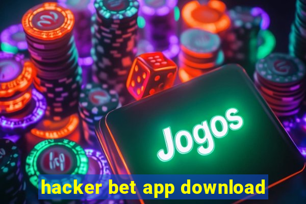 hacker bet app download